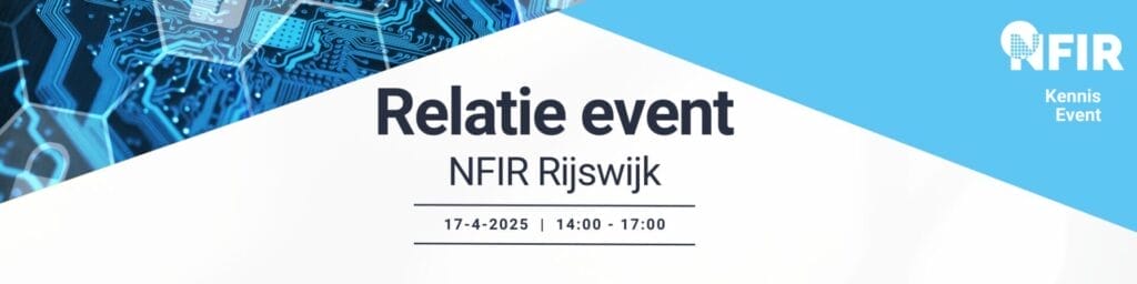 Banner voor het NFIR Relatie evenement in Rijswijk op 17 april 2025, van 14:00 tot 17:00, met een blauw-witte tech-thema achtergrond gericht op cybersecurity en security monitoring.