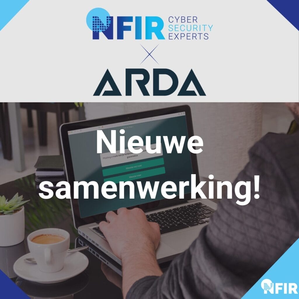 Een laptop met een inlogscherm staat op een bureau naast een koffiekopje. De tekst luidt "Nieuwe samenwerking!" met daarboven de logo's van NFIR en ARDA, waarmee hun focus op cyberbeveiliging en incidentrespons wordt benadrukt.